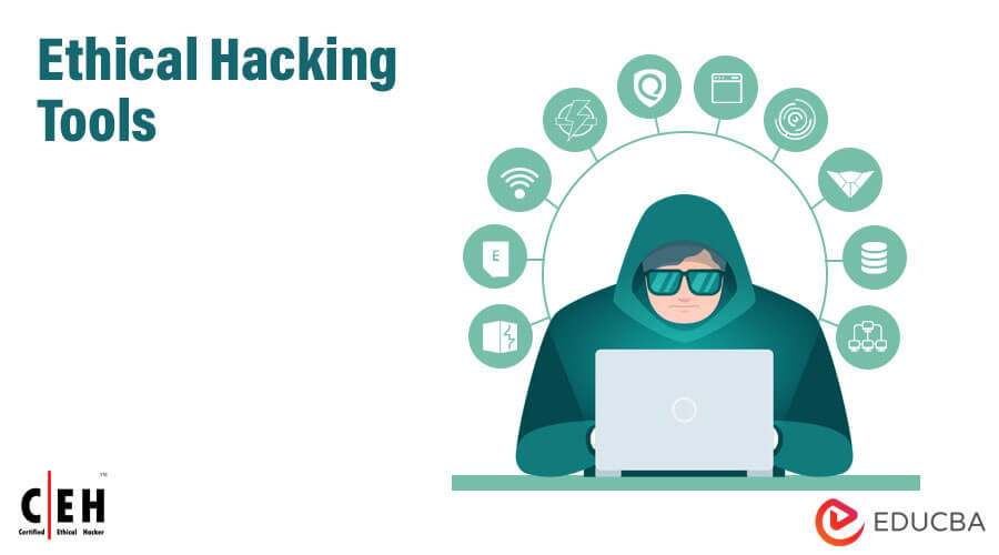 Ethical Hacking Tools