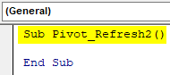 VBA Refresh Pivot Table Example 1.6