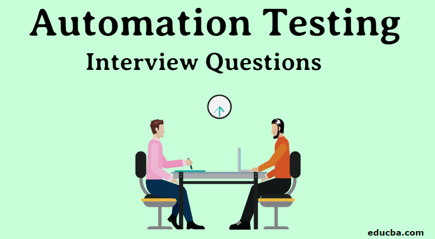 top-10-automation-testing-interview-questions-answer-updated-for-2023