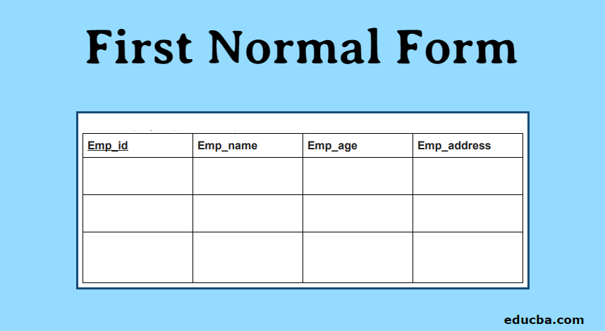 First​ Normal Form
