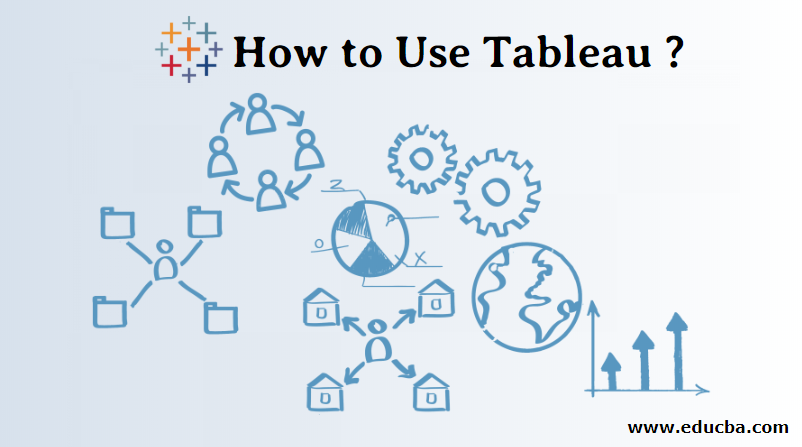 What is Tableau? Uses & Applications of Tableau Software Tool