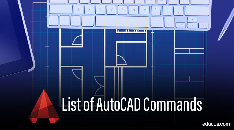 list-of-autocad-commands-basic-commands-to-use-in-this-software