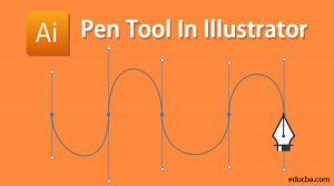 Pen Tool in Illustrator | Learn How to Use Pen Tool in Illustrator?