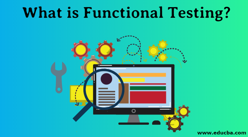 What is Functional Testing