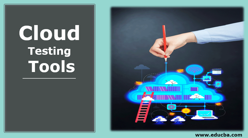 Cloud Testing Tools