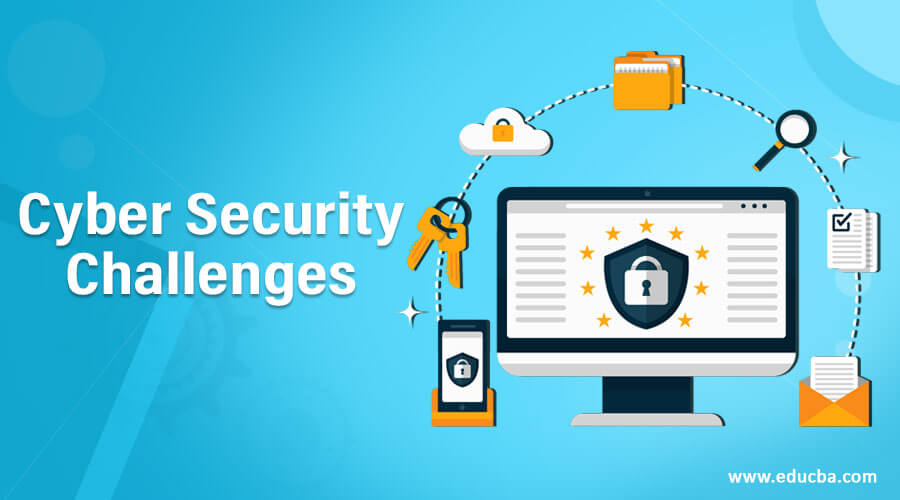 Cyber Security Challenges