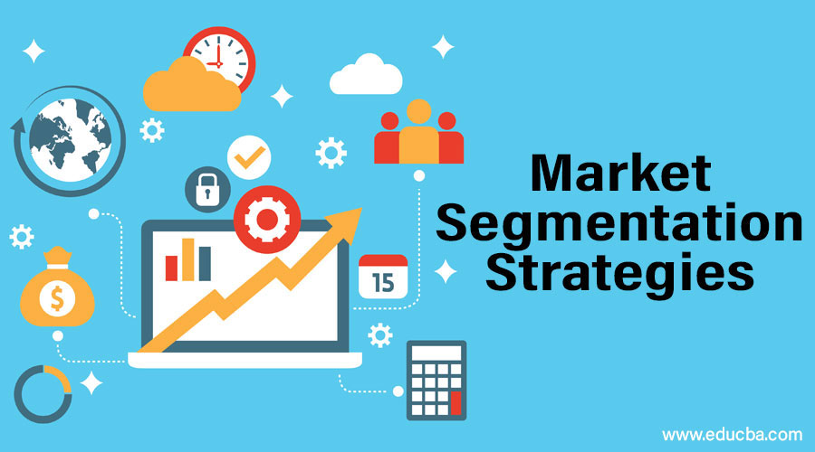 Market Segmentation Strategies