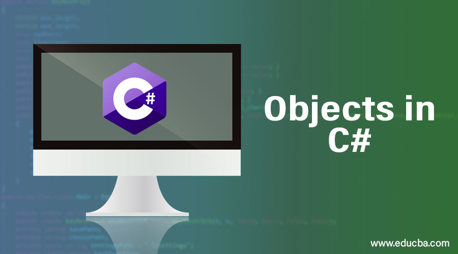 Objects in C#