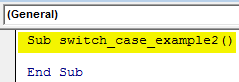 VBA Switch Case Example 2-1