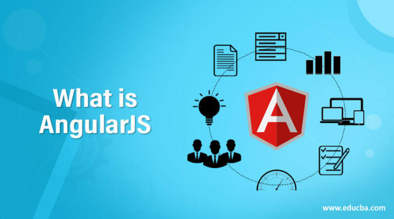 What Is AngularJS? | Learn The Versions Of AngularJS With Examples