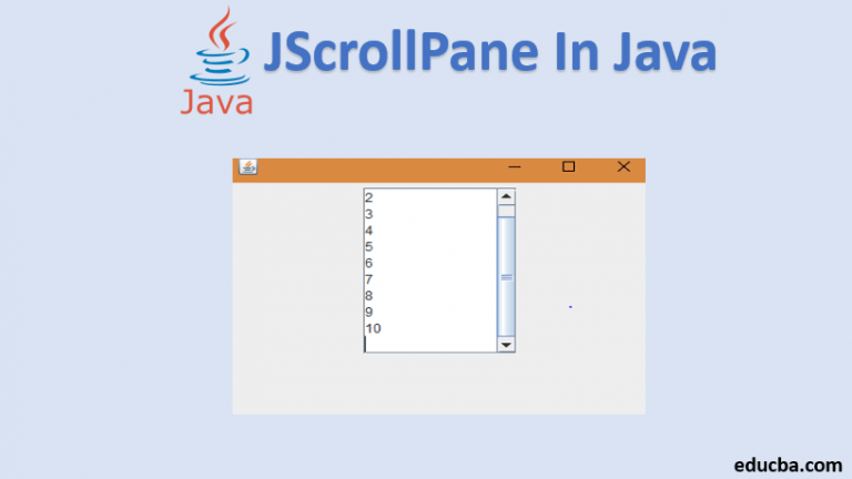 Jscrollpane In Java Learn The Constructor And Methods Of Jscrollpane 8642