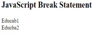 Break Statement in JavaScript | Working & Examples of Break Statement