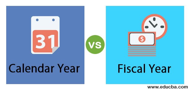 Calendar Year vs Fiscal Year Top 6 Differences You Should Know