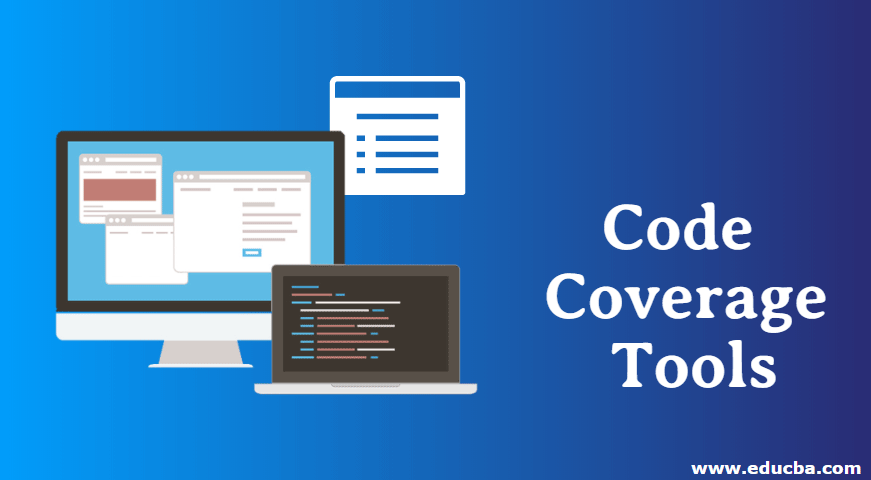 Code Coverage Tools