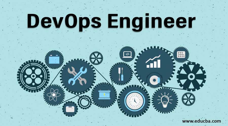 DevOps Engineer Why Do We Need A DevOps Engineer Career Path