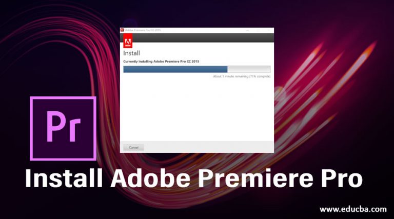 Install Adobe Premiere Pro | Steps To Install & Setup Adobe Premiere Pro