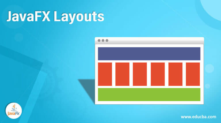 JavaFX Layouts | Learn Top 5 Awesome Layouts of JavaFX