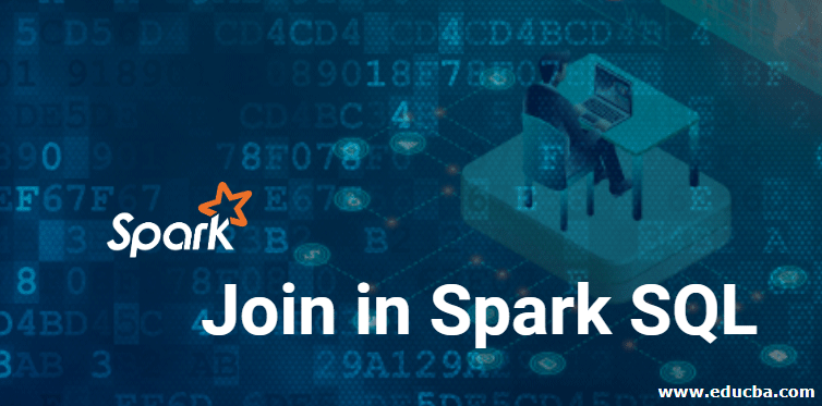 Join In Spark SQL 7 Different Types Of Joins In Spark SQL Examples 