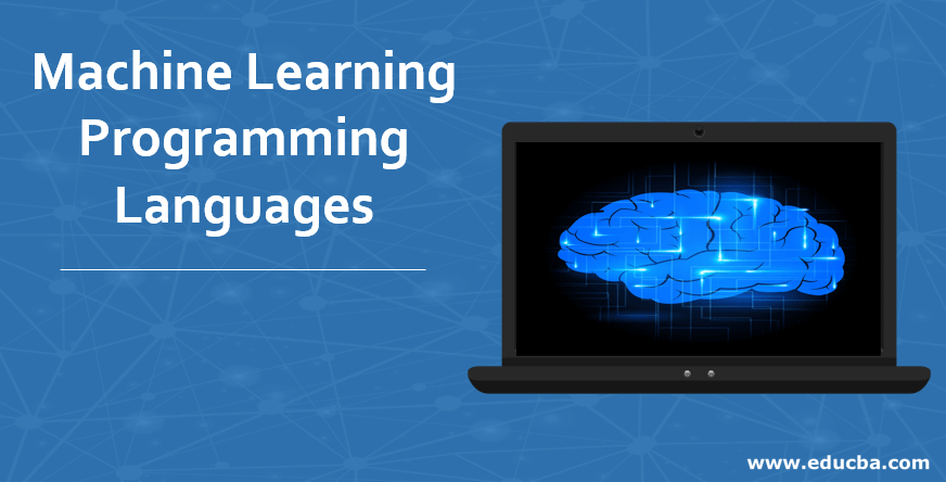 What Is Machine Learning Programming Language