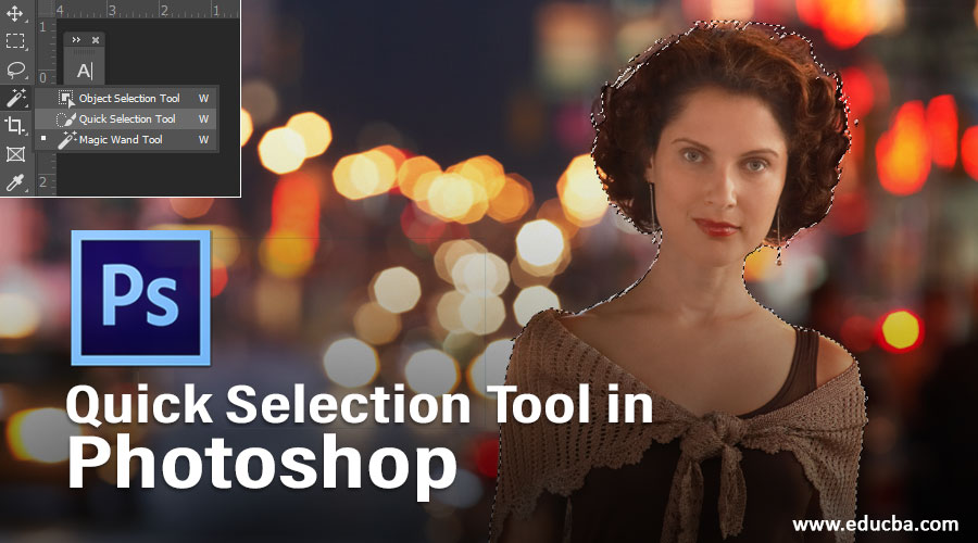 Quick Selection Tool in Photoshop