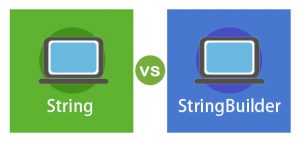 String vs StringBuilder | Best 8 Comparisons of String vs StringBuilder