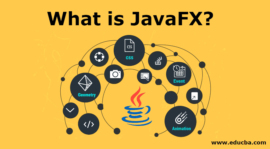 what-is-javafx-how-javafx-works-architecture-and-features