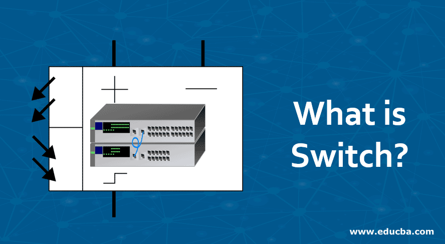 Типы свитчей. What is a Switch. DEFINEVIRTUALDEVICE Type: Switch. Work Switch.