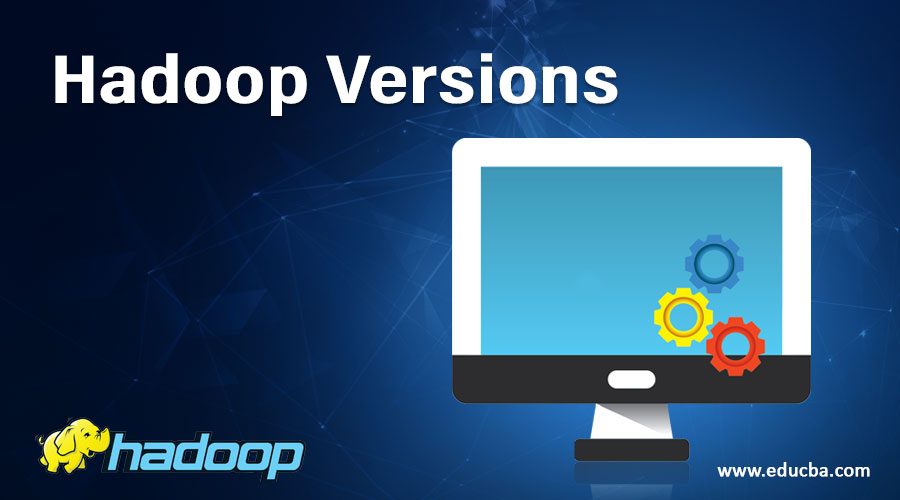 Hadoop Versions