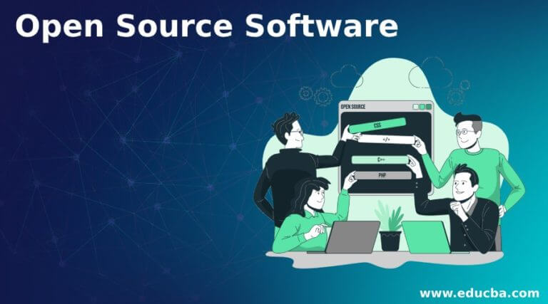 Open Source Software - Top 15+ Open Source Software