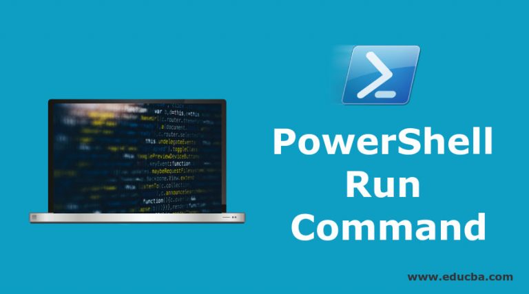 PowerShell Run Command | Top 8 Helpful PowerShell Run Commands