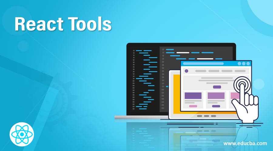 React Tools