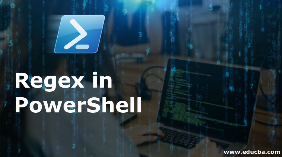 Regex In PowerShell Regex Metacharacter In PowerShell With Examples