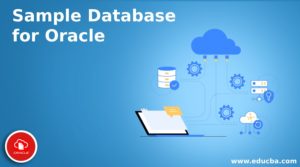 Sample Database for Oracle | How to Create Sample Database in Oracle?