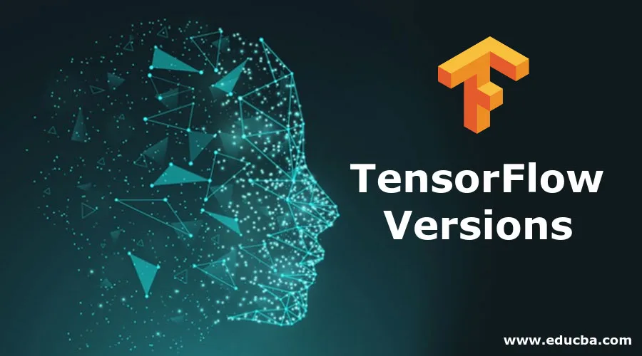 TensorFlow Versions