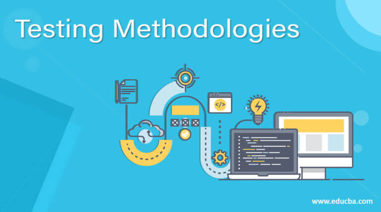 Testing Methodologies Best Practices For Testing Methodologies 