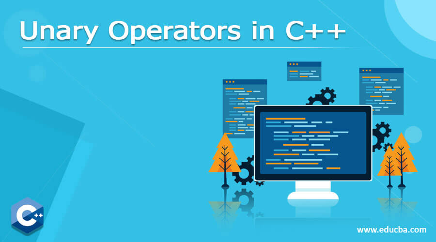 Unary Operators in C++