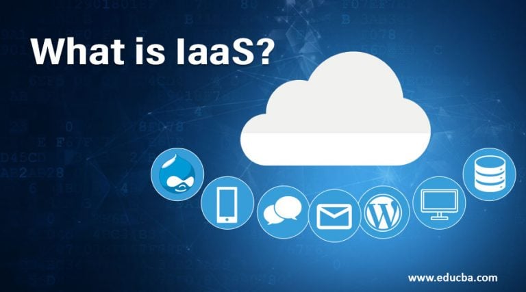 What is IaaS?| How does it Works | Benefits and Examples of IaaS