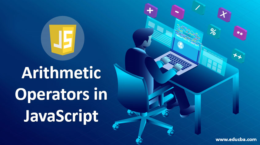 arithmetic-operators-in-javascript-list-of-arithmetic-operator-in