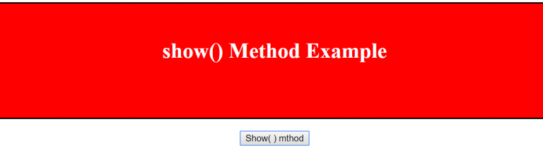jQuery show( ) | Various Examples of jQuery show() method