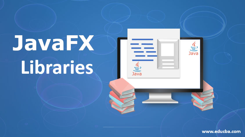 javafx-libraries-learn-top-6-best-libraries-of-javafx