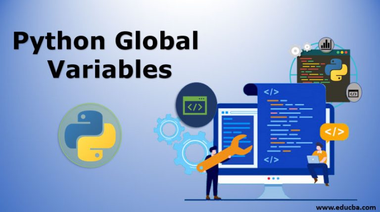 Python Global Variable | Declaring Function for Local and Global Variables