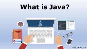 What is Java - Definition, Features, Usage | Educba