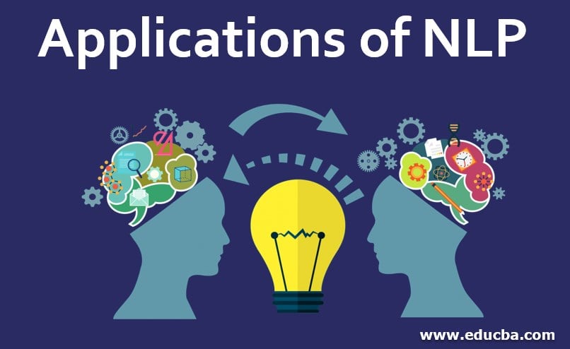 Applications of NLP | 5 Vital Applications of Natural Processing Language