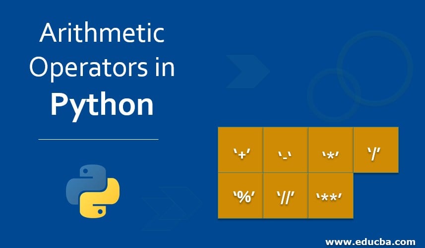 Arithmetic Operators In Python 7 Various Arithmetic Operators In Python