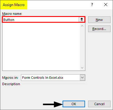 assign hotkey to form control excel