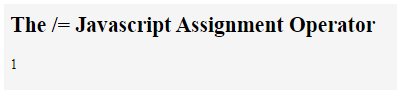 JavaScript Assignment Operators - 4