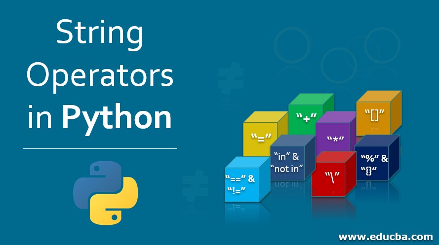 String Operators In Python | Examples Of String Operators In Python