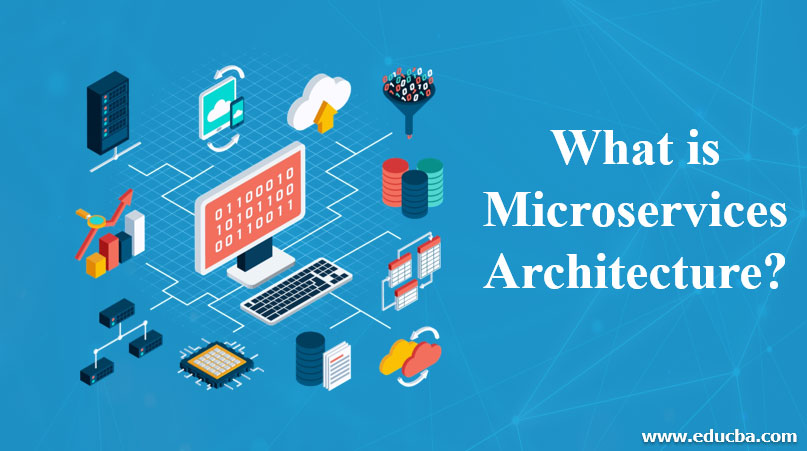 What-is-Microservices-Architecture?