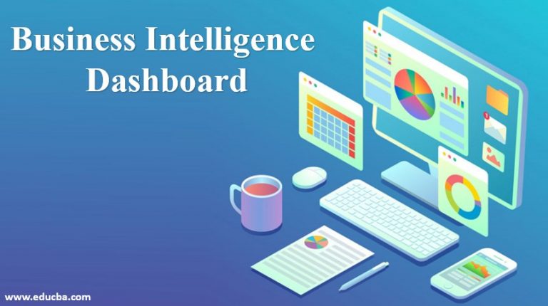 Business Intelligence Dashboard | Importance Of BI Dashboard