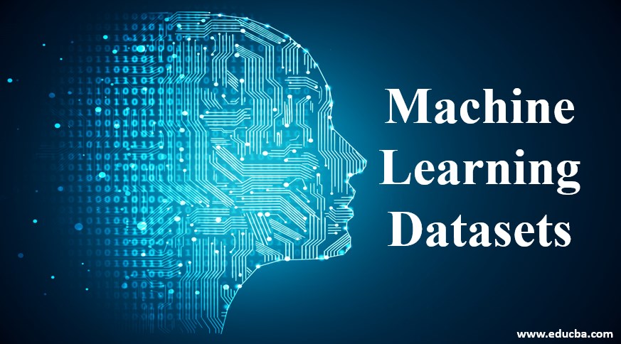 Machine Learning Datasets | Various Types of Datasets for Data Scientists